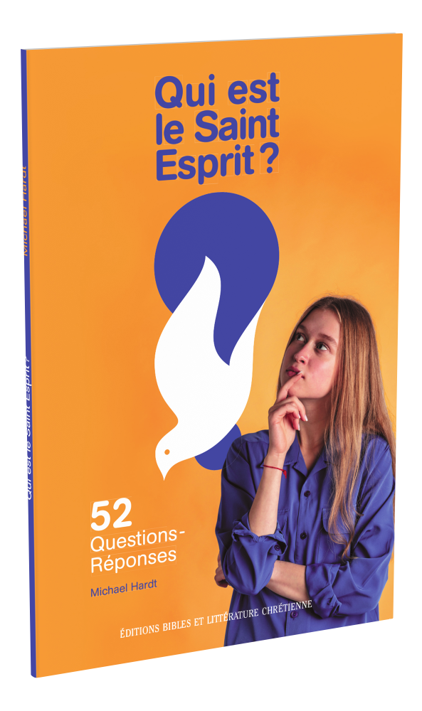 Qui est le Saint Esprit ? - 52 Questions-Réponses