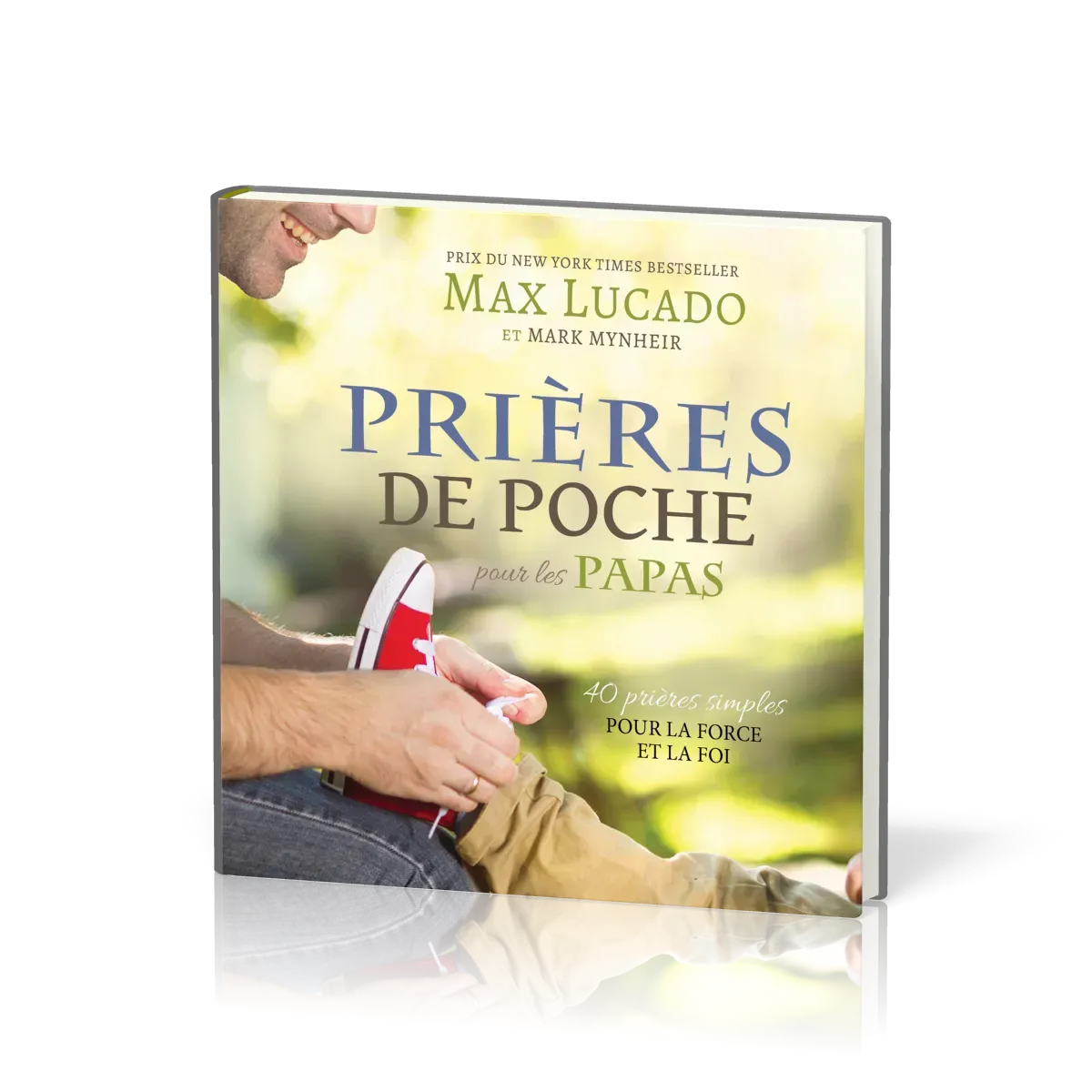 Prières de poche : pour les papas