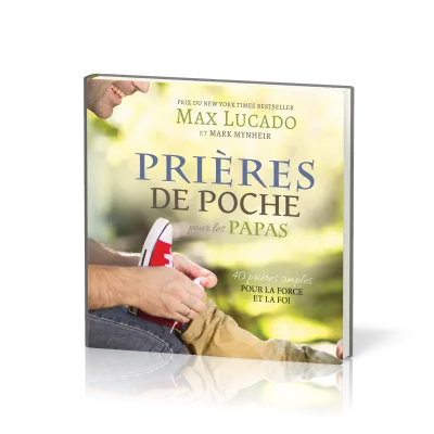Prières de poche : pour les papas