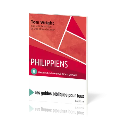 Philippiens : 8 études à suivre seul ou en groupe