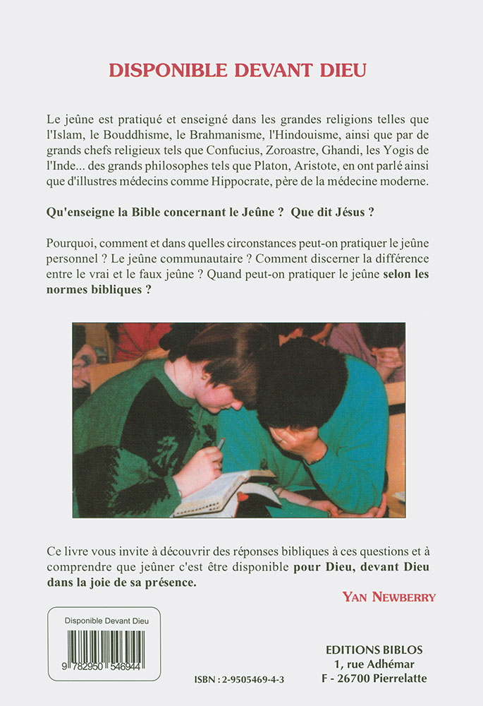 Disponible devant Dieu - Une étude sur la pratique du jeûne biblique