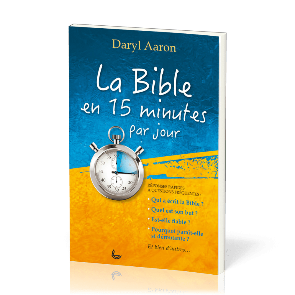 Bible en 15 minutes par jour, La