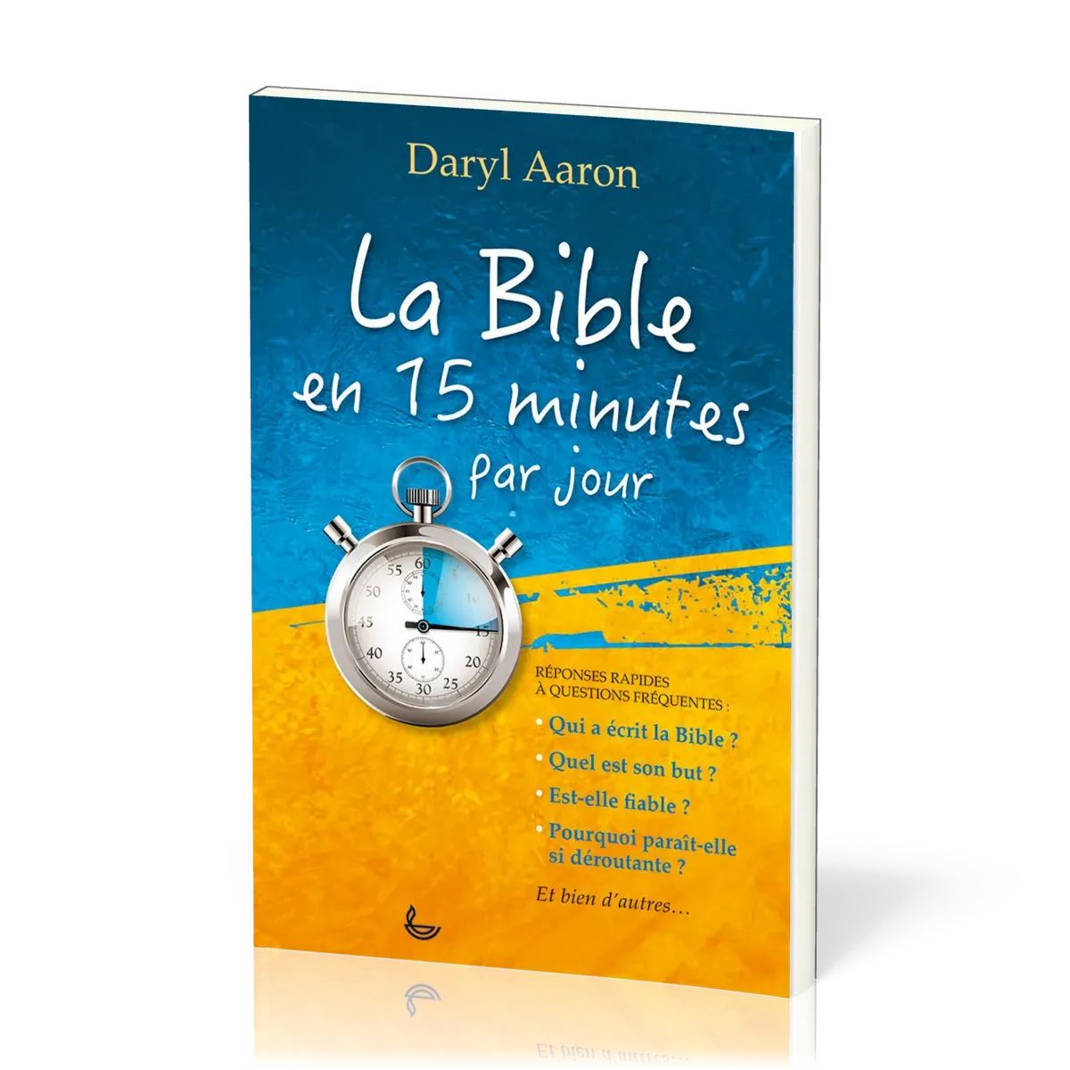 Bible en 15 minutes par jour, La