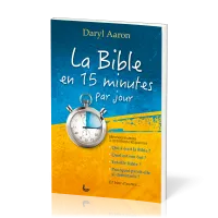Bible en 15 minutes par jour, La