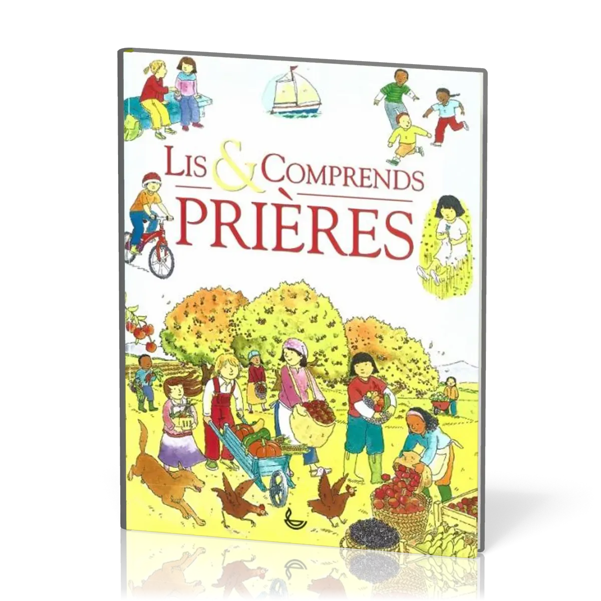 Lis & comprends - Prières