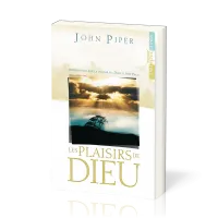 Plaisirs de Dieu, Les - Méditations sur le plaisir de Dieu à être Dieu
