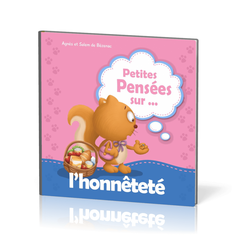 Petites pensées sur l'honnêteté