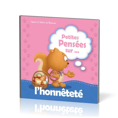 Petites pensées sur l'honnêteté