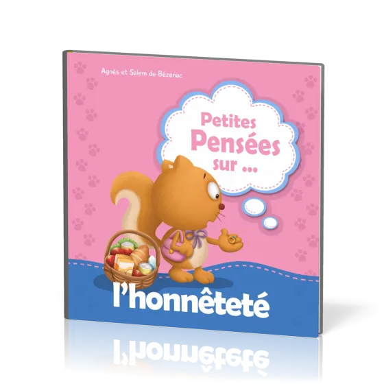 Petites pensées sur l'honnêteté