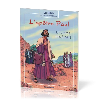 BD L'Apôtre Paul - l'homme mis à part (A5)