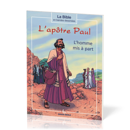 BD L'Apôtre Paul - l'homme mis à part (A5)