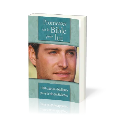 Promesses de la Bible pour lui