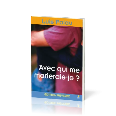 Avec qui me marierais-je ?
