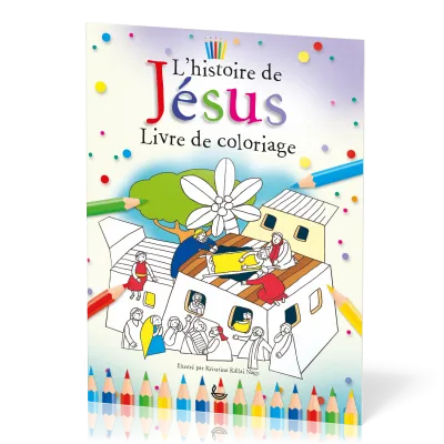 Histoire de Jésus, L' - livre de coloriage