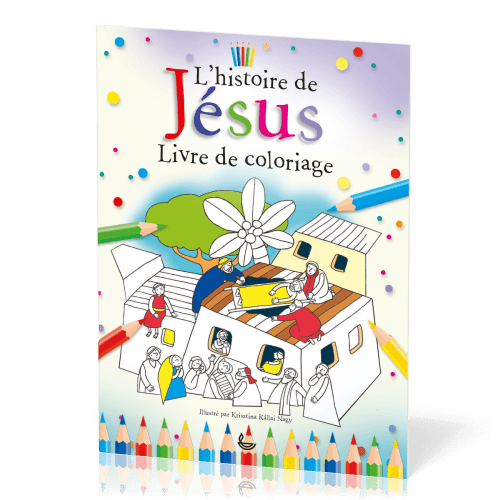 Histoire de Jésus, L' - livre de coloriage