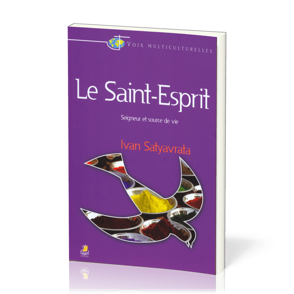 Saint-Esprit, Le - Seigneur et source de vie