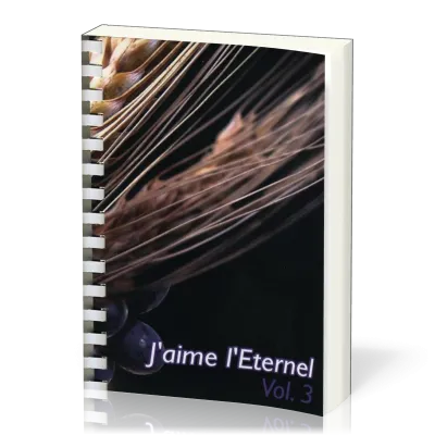 J'aime l'Eternel vol.3 recueil avec spirales (722-999)