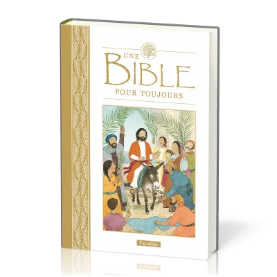 Bible pour toujours, Une
