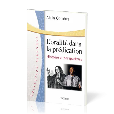 Oralité dans la prédication, L'