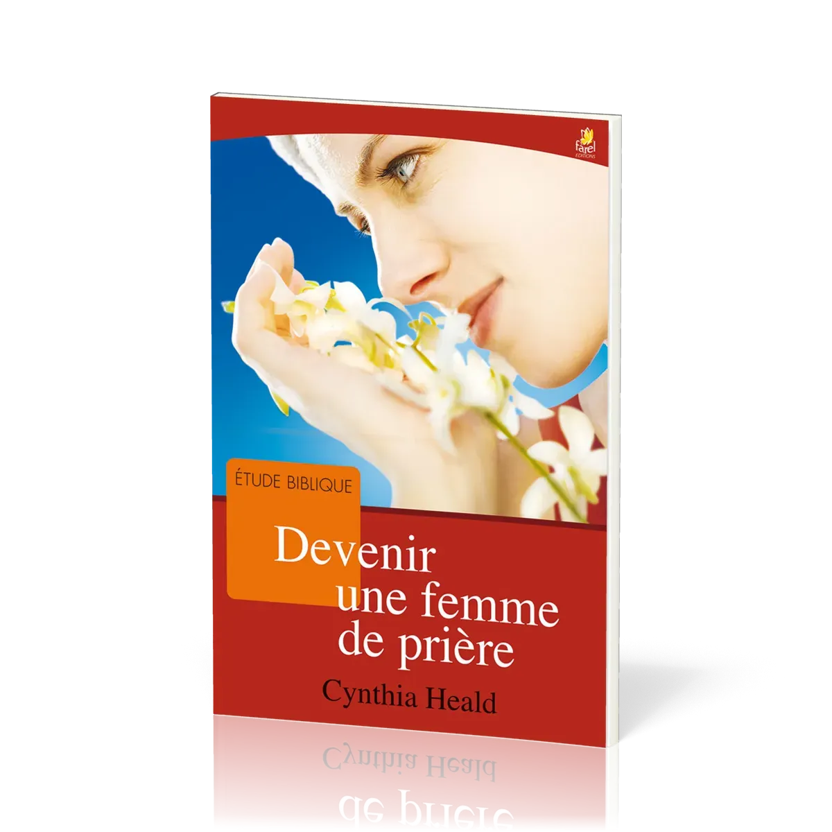 Devenir une femme de prière