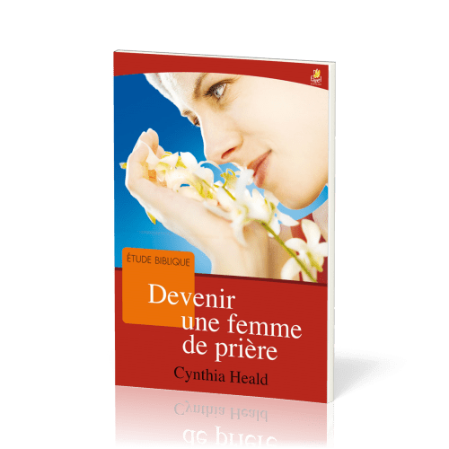 Devenir une femme de prière