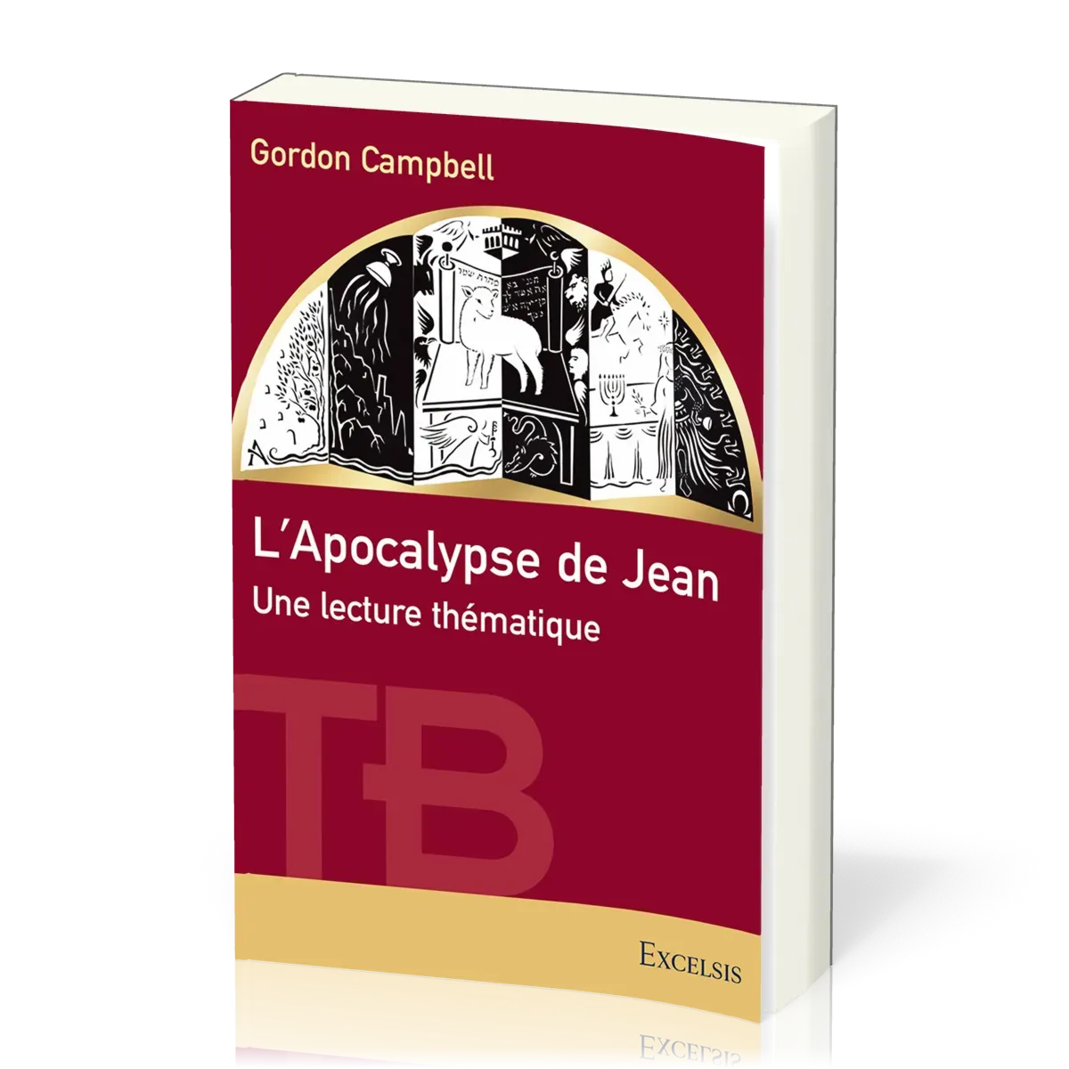 Apocalypse de Jean, L' - Une lecture thématique