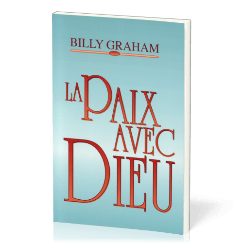 Paix avec Dieu, La