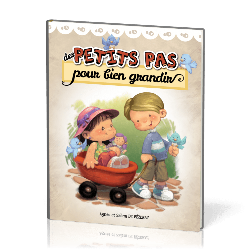 Des petits pas pour bien grandir