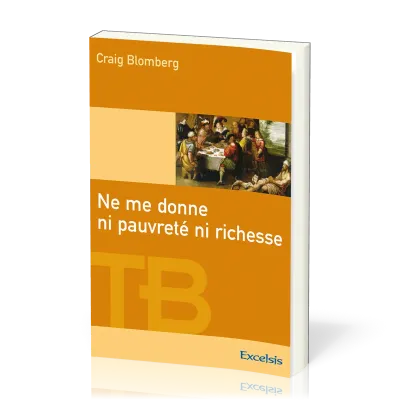 Ne me donne ni pauvreté ni richesse