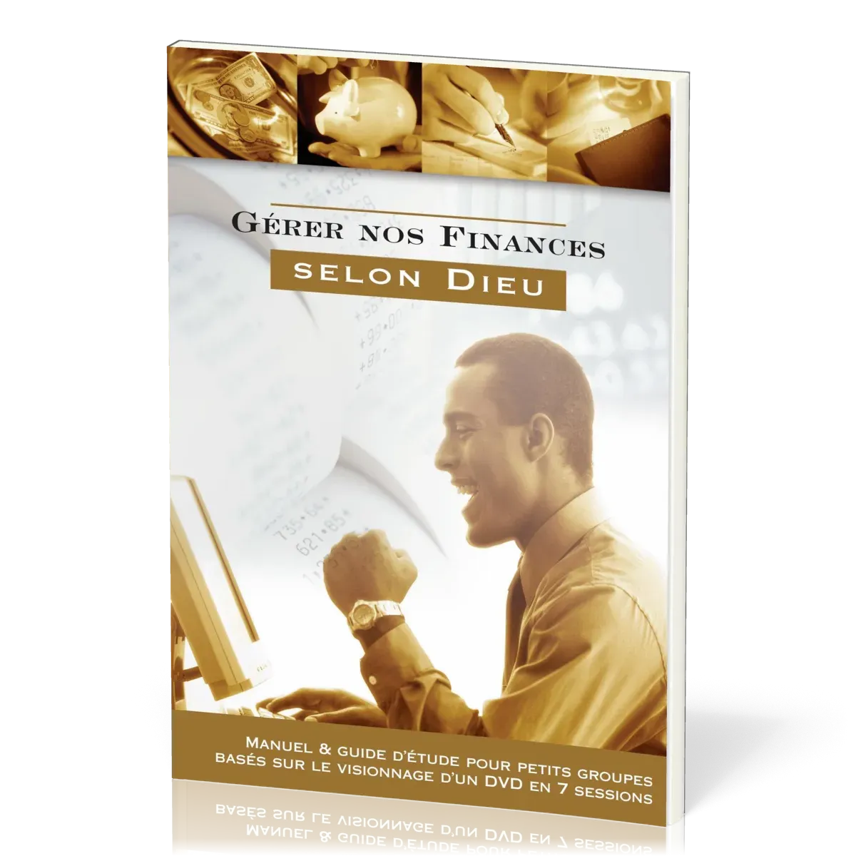 Gérer nos finances selon Dieu