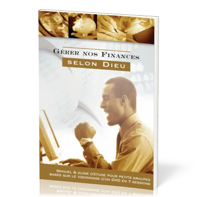 Gérer nos finances selon Dieu