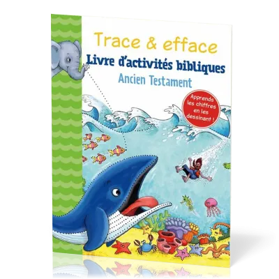Trace et efface - Ancien Testament