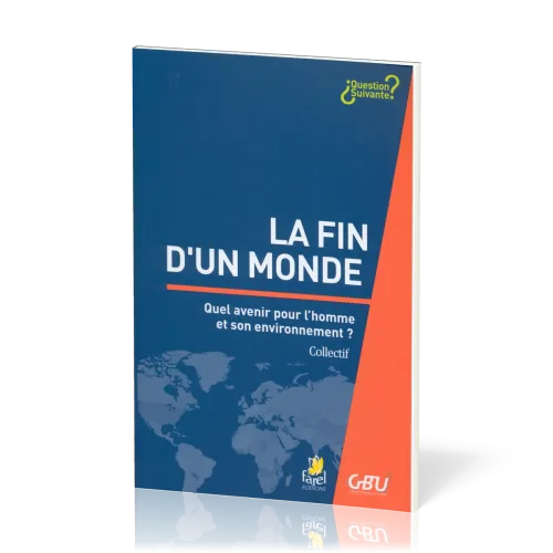 Fin d'un monde, La