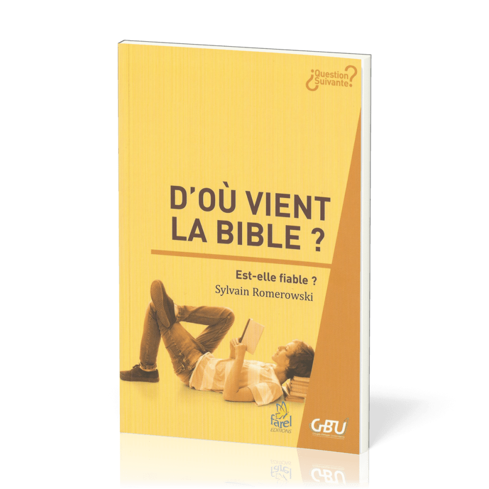 D'où vient la Bible ?