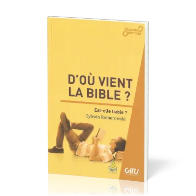 D'où vient la Bible ?