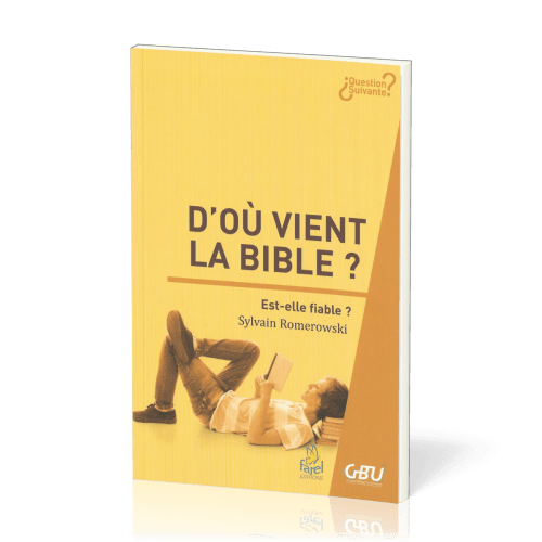 D'où vient la Bible ?