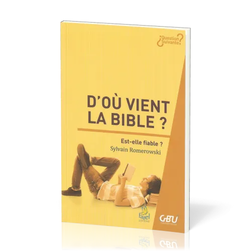 D'où vient la Bible ?