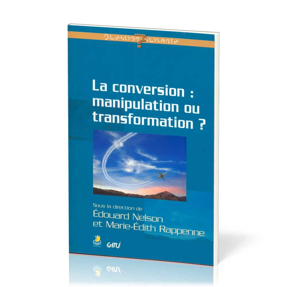 Conversion : manipulation ou transformation ?, La