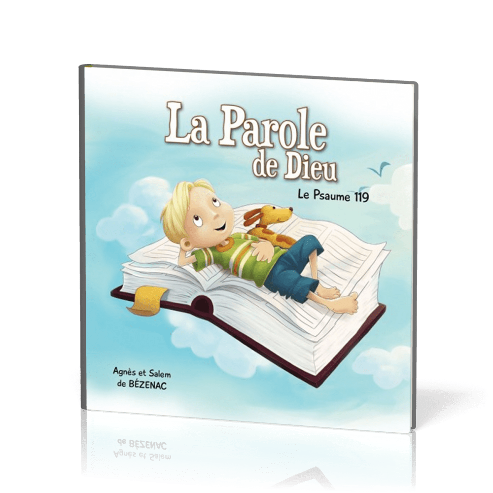 Parole de Dieu, La - Le Psaume 119