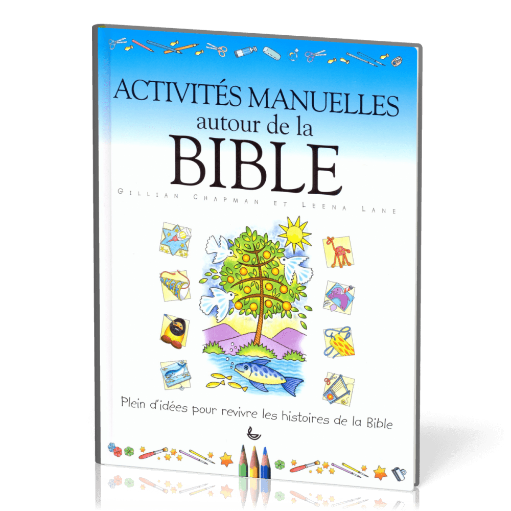 Activités manuelles autour de la Bible