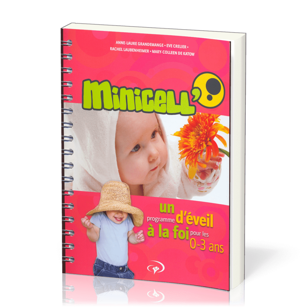 Minicell - Programme d'éveil à la foi 0-3 ans