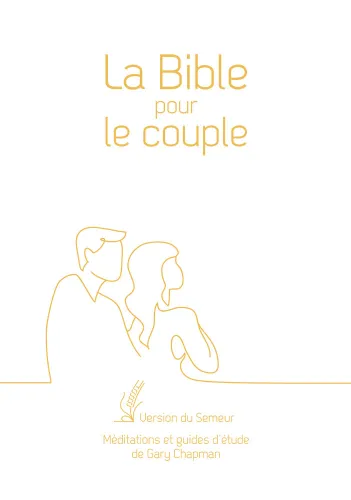 Bible Semeur pour le couple souple blanc or