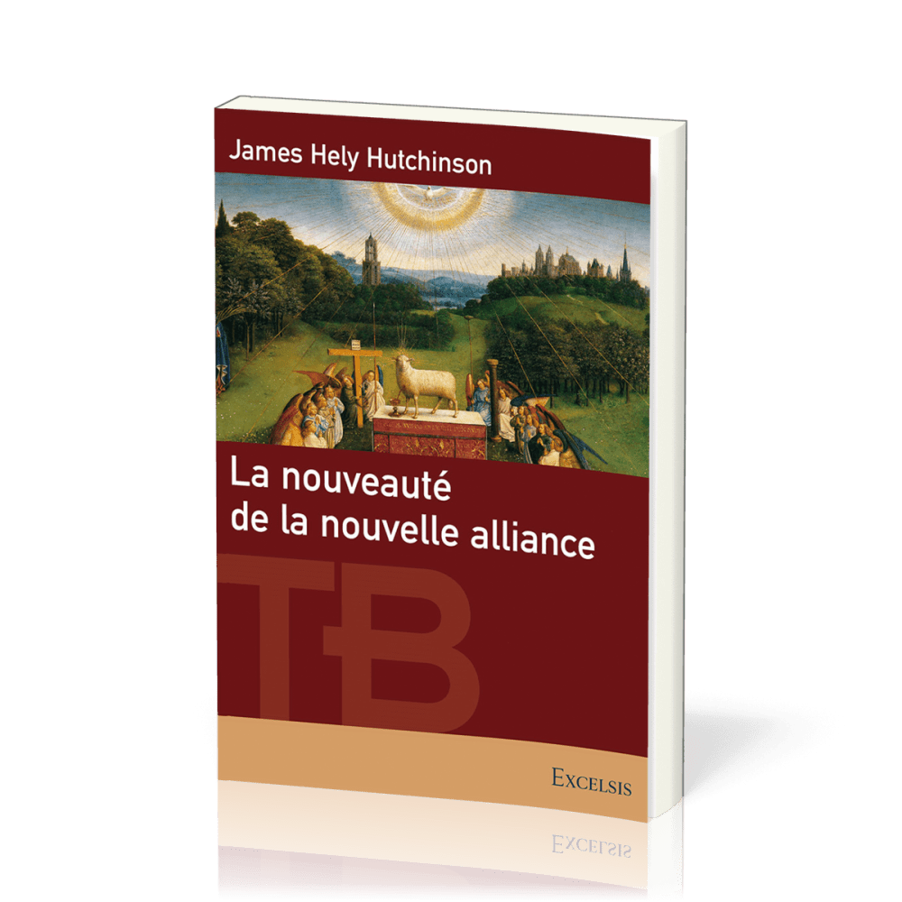 Nouveauté de la nouvelle alliance, La