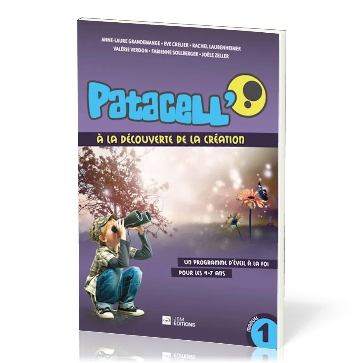 Patacell' Vol.1 - A la découverte de la création - 4-7 ans