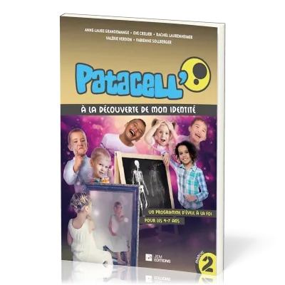Patacell' Vol.2 - A la découverte de mon identité - 4-7 ans