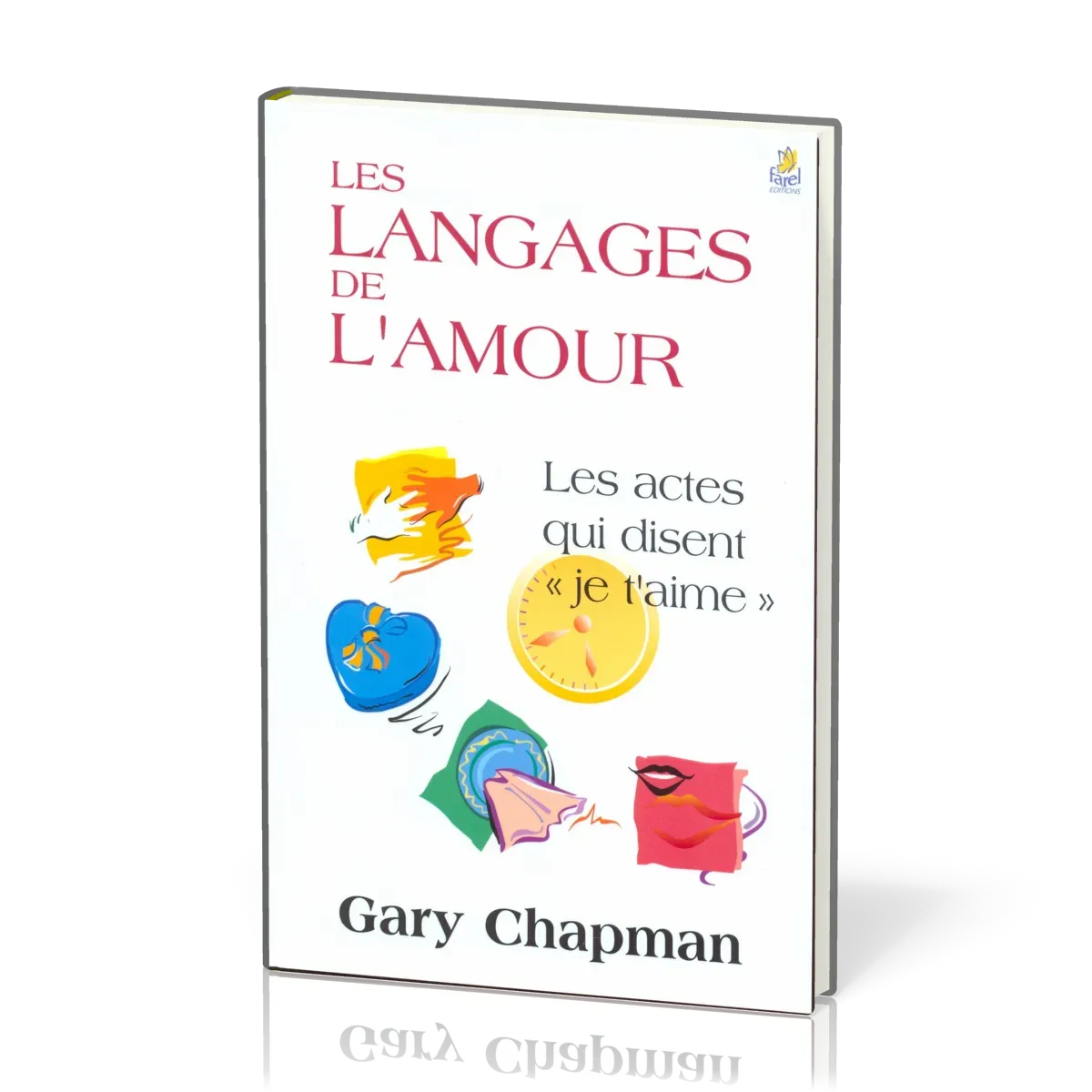 Langages de l'amour, Les (rigide)
