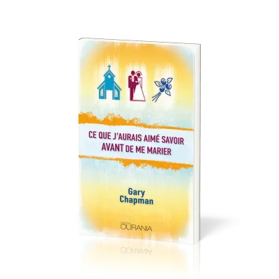 Ce que j'aurais aimé savoir avant de me marier