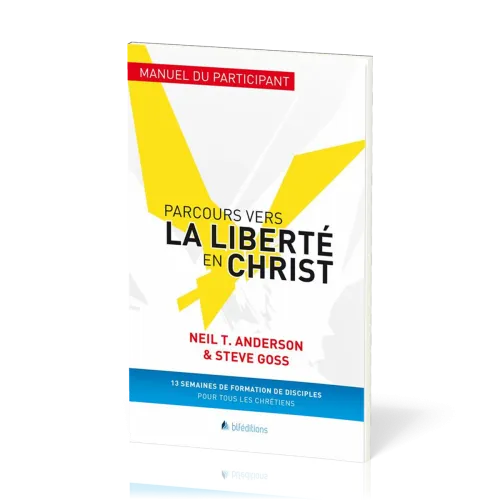 Parcours vers la liberté en Christ - Participant