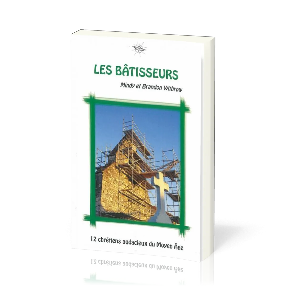 Bâtisseurs, Les - La chronique d'Ecclésia - vol 2
