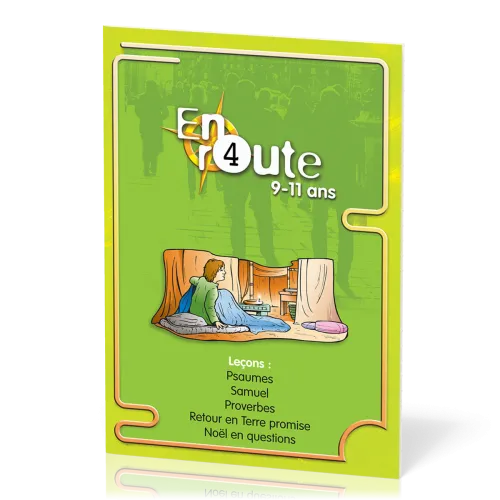 En route 4 : Psaumes, Samuel, Proverbes